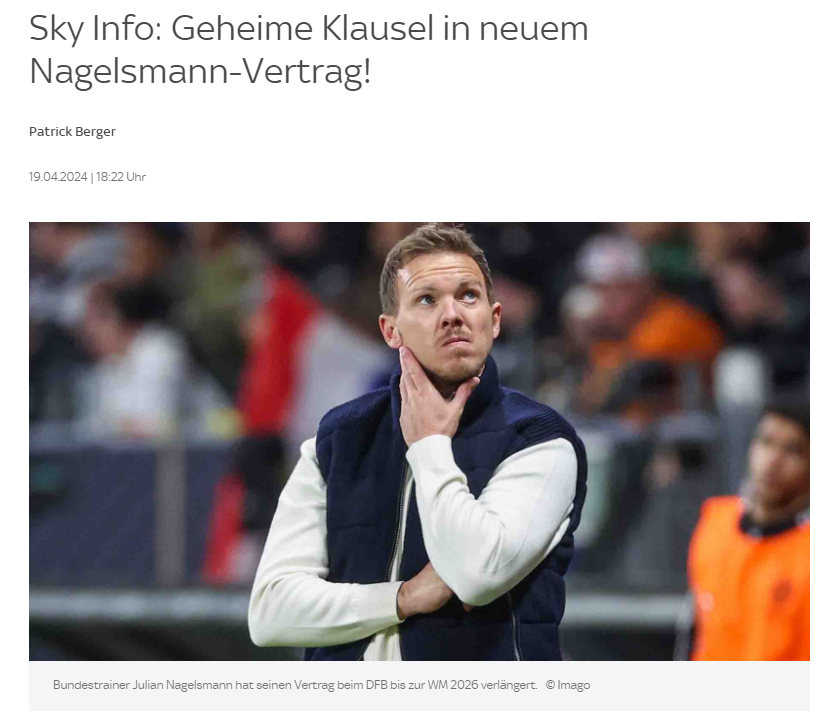 德天空：德国队与纳格尔斯曼达成秘密条款 如果被欧洲杯小组淘汰 仍将终止合同